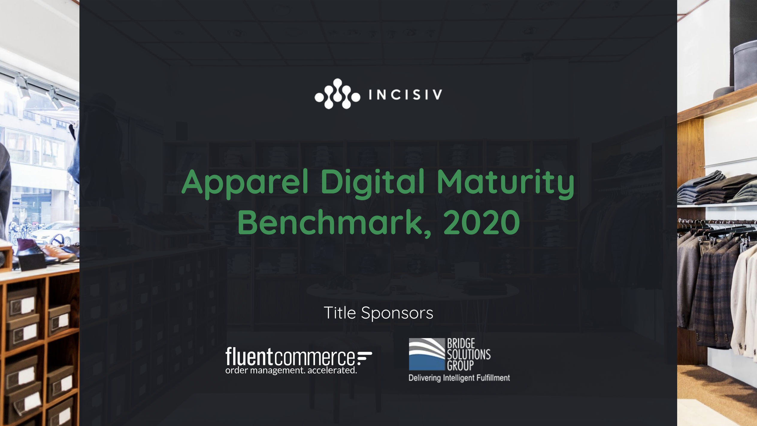 Apparel Digital Maturity Benchmark, 2020